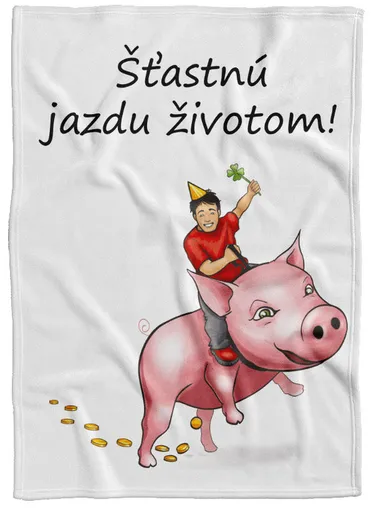 Deka Šťastnú jazdu životom (Podšitie baránkom: NE)