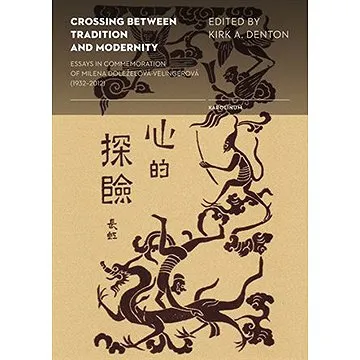Crossing Between Tradition and Modernity (9788024635392)