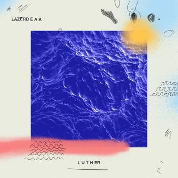 Lazerbeak, Luther, CD