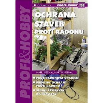 Ochrana staveb proti radonu (978-80-247-3065-3)