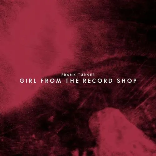 7-GIRL FROM THE RECORD SHOP