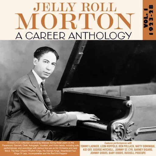 Jelly Roll Morton, A CAREER ANTHOLOGY VOL. 1 1923-28, CD