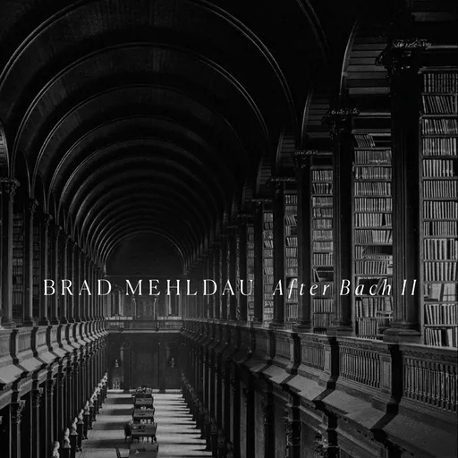 Brad Mehldau, MEHLDAU, BRAD - AFTER BACH CD, CD