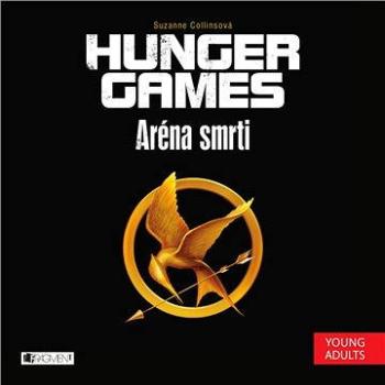 Hunger Games - Aréna smrti