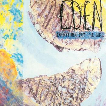 EVERYTHING BUT THE GIRL - EDEN, Vinyl