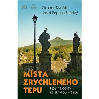 Místa zrychleného tepu (978-80-747-5234-6)