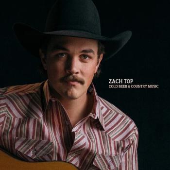 Zach Top - Cold Beer & Country Music (LP)