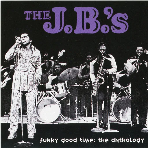 James Brown, The J.B.'s - Funky Good Time: The Anthology, CD