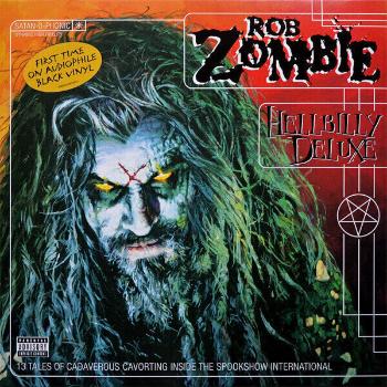 Rob Zombie - Hellbilly Deluxe (Reissue) (LP)