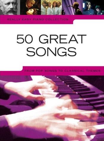 Music Sales Really Easy Piano Collection: 50 Great Songs Noty