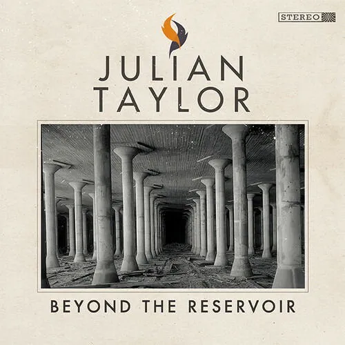 Julian Taylor, BEYOND THE RESERVOIR, CD