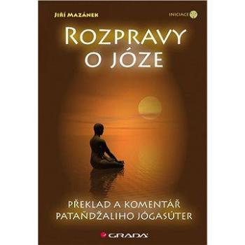 Rozpravy o józe (978-80-247-5182-5)