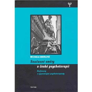 Současné směry v české psychoterapii (978-80-725-4603-9)