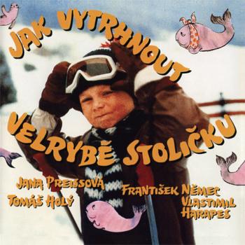 Soundtrack, Jak vytrhnout velrybě stoličku, CD