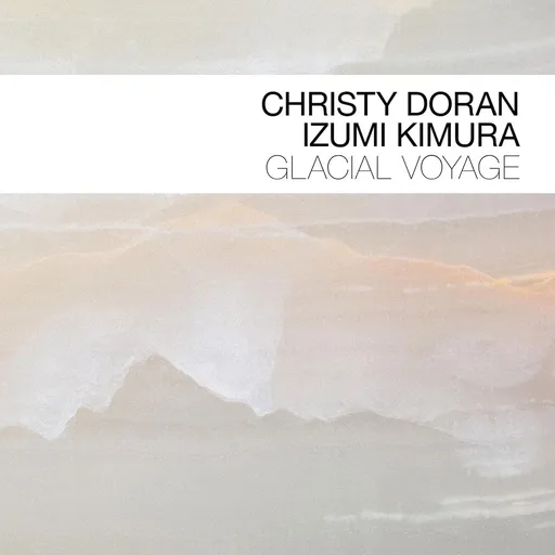 Christy Doran, Christy Doran & Izumi Glacial Voyage 1 CD, CD