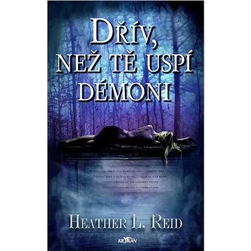 Dřív, než tě uspí démoni (978-80-7633-363-5)