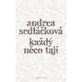 Každý něco tají (978-80-7260-362-6)