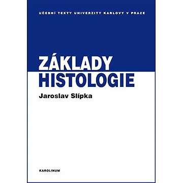 Základy histologie (9788024628103)