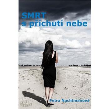 Smrt s příchutí nebe (978-80-721-1318-7)