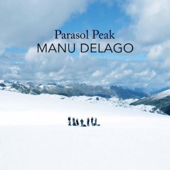 DELAGO, MANU - PARASOL PEAK, CD