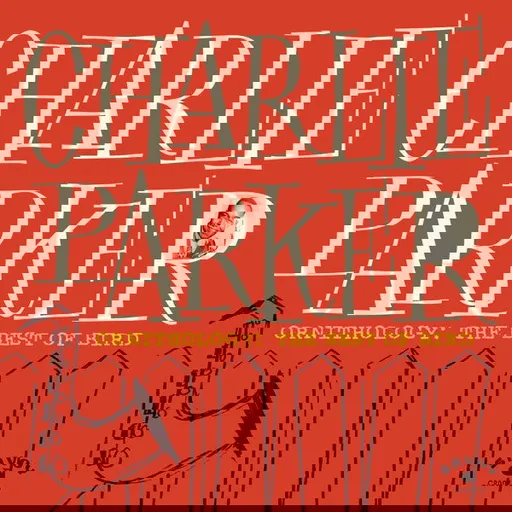 Ornithology: The Best Of Bird