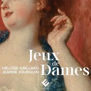 Ensemble Amarillis, JEUX DE DAMES, CD