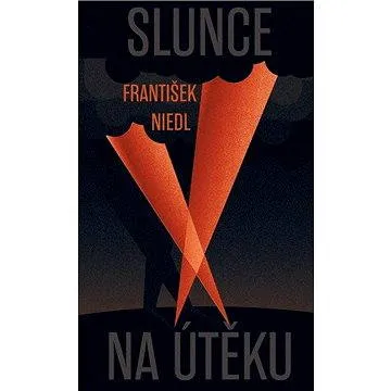 Slunce na útěku (978-80-243-6944-0)