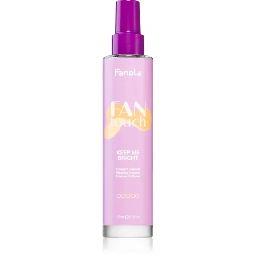 Fanola FAN touch KEEP ME BRIGHT sprej na lesk a hebkosť vlasov 100 ml