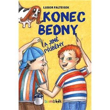 Konec Bedny a jiné příběhy (978-80-247-5738-4)