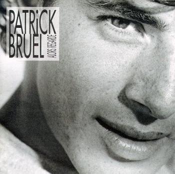 Bruel, Patrick - Alors Regarde, CD