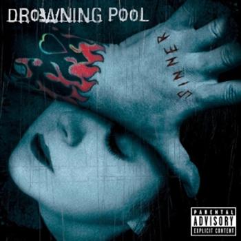 DROWNING POOL - SINNER, CD