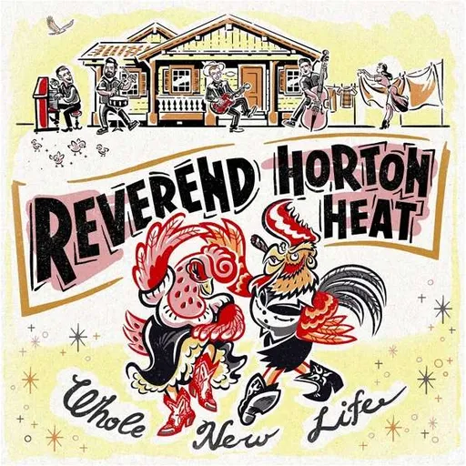Reverend Horton Heat, WHOLE NEW LIFE, CD