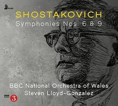 BBC National Orchestra of Wales, BBC NATIONAL ORCHESTRA OF - SHOSTAKOVICH: SYMPHONIES NOS. 6 & 9 CD, CD