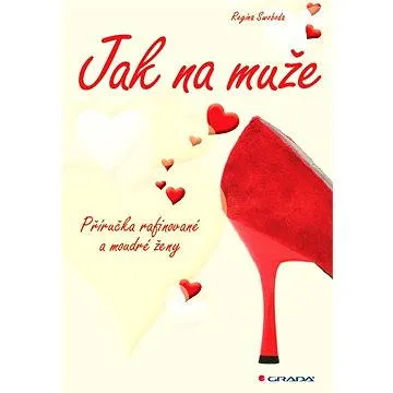 Jak na muže (978-80-247-4324-0)