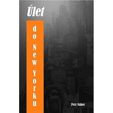 Úlet do New Yorku (978-80-877-4953-1)