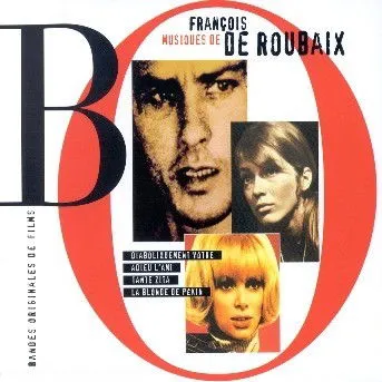 François de Roubaix, FRANCOIS DE ROUBAIX MUSIQUES DE FRANCOIS DE RO CD, CD