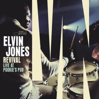 JONES ELVIN - Revival: Live at Pookie's Pub, Vinyl