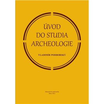 Úvod do studia archeologie (978-80-210-6160-6)