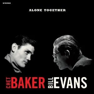Baker Chet & Bill Evans - Alone Together / Coloured / Vinyl LP