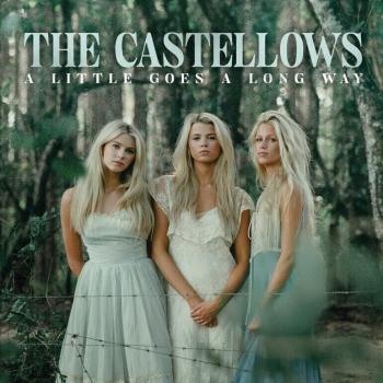The Castellows - A Little Goes A Long Way (CD)