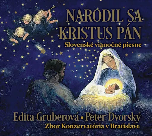 Edita Gruberová, Edita Gruberová a Peter Dvorský - Narodil sa Kristus Pán (Slovenské Vianočné Piesne), CD