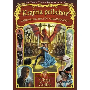 Krajina príbehov - Varovanie bratov Grimmovcov (978-80-564-0394-5)