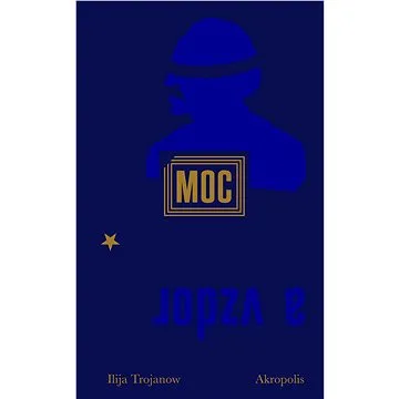 Moc a vzdor (978-80-747-0216-7)