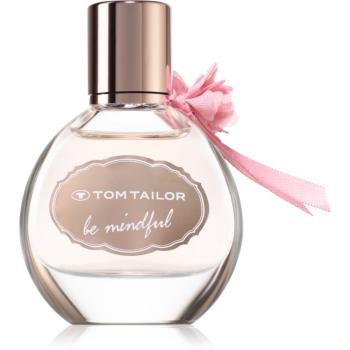 Tom Tailor Be Mindfull Woman toaletná voda pre ženy 30 ml