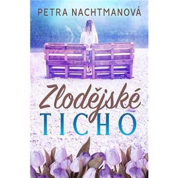 Zlodějské ticho (978-80-88272-34-2)