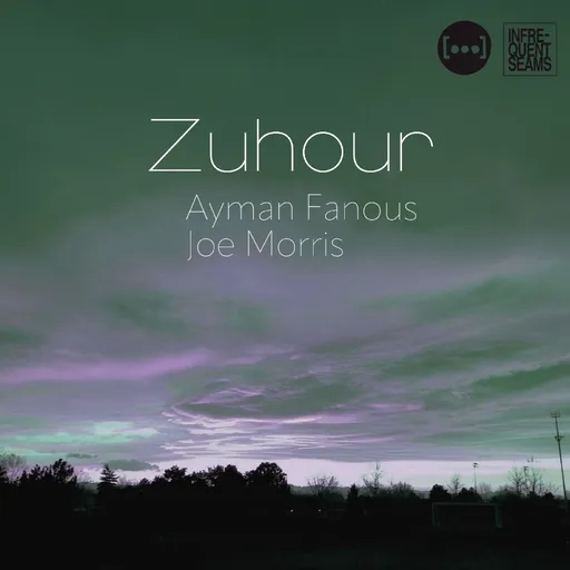 Ayman Fanous & Joe Morris, ZUHOUR, CD