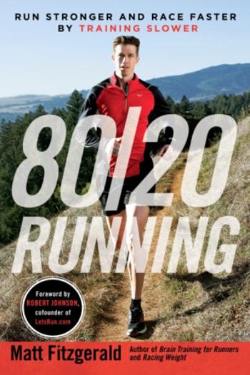 80/20 Running - Matt Fitzgerald