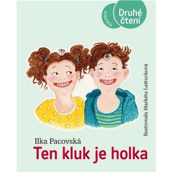 Ten kluk je holka (978-80-000-5986-0)