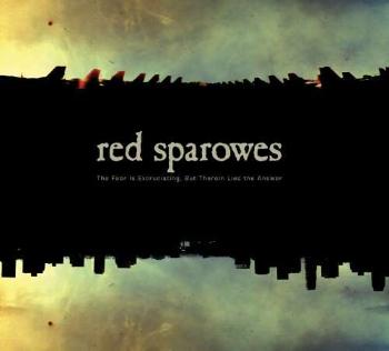 RED SPAROWES - FEAR IS EXCRUCIATING, CD