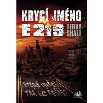 Krycí jméno E219 (978-80-271-0574-8)